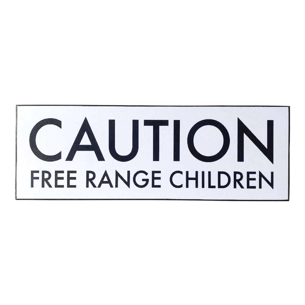 Plaque Puns Caution Free Range Children